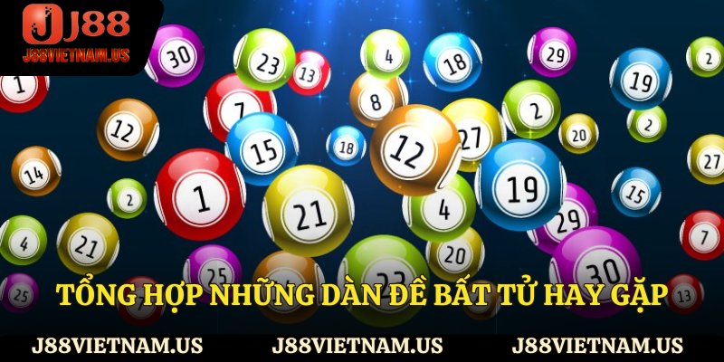 Tổng hợp những dàn đề bất tử hay gặp