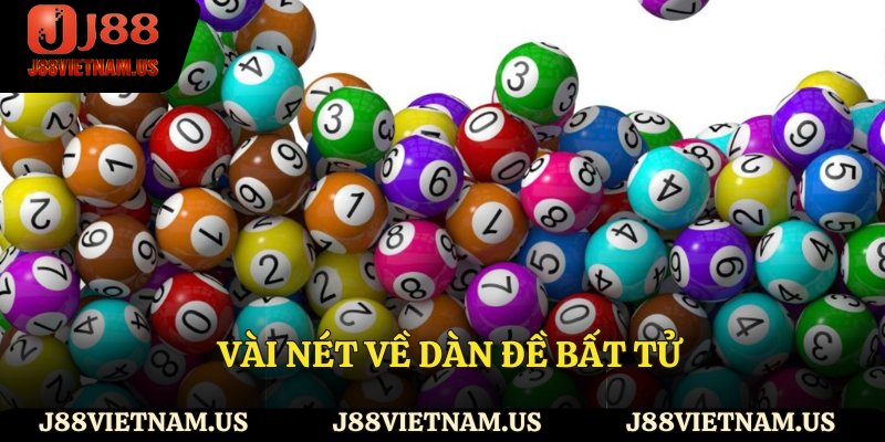 Vài nét về dàn đề bất tử